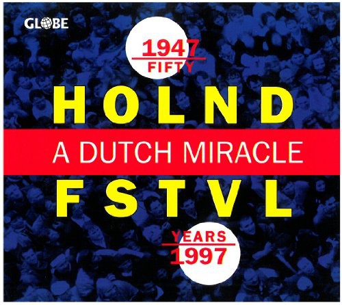 G. ROSSINI - Fifty Years Holland Festival: Dutch Miracle / Various Music CD