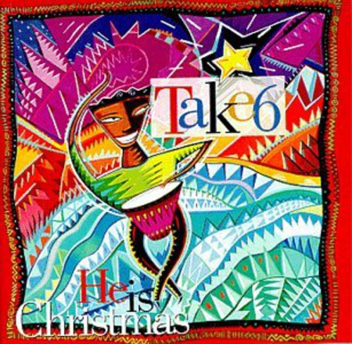 Take 6 - He Is Xmas [CD]