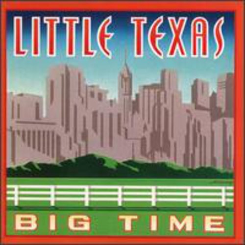Little Texas - Big Time [CD]