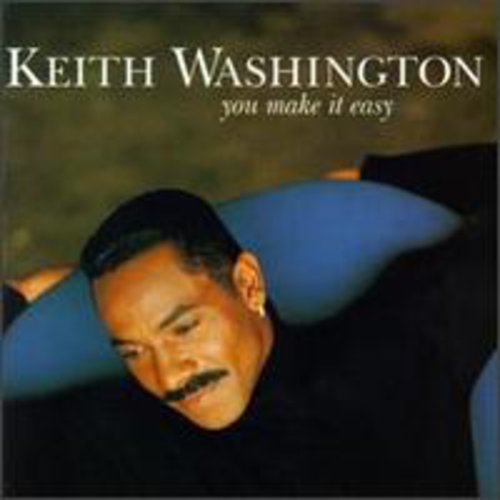 Keith Washington - You Make It Easy [CD]