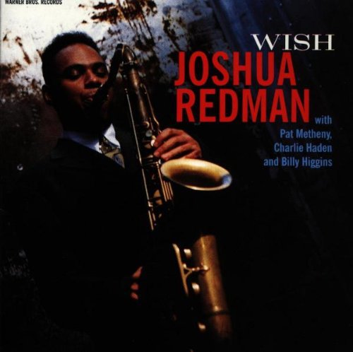 Joshua Redman - Wish [CD]