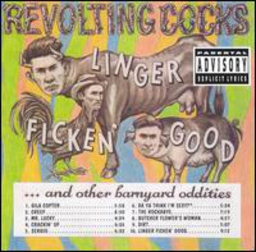 Revolting Cocks - Linger Ficken Good [CD]