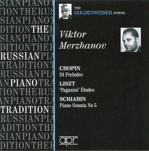 Victor Merzhanov - Russian Piano Tradition: Goldenweiser School [CD]