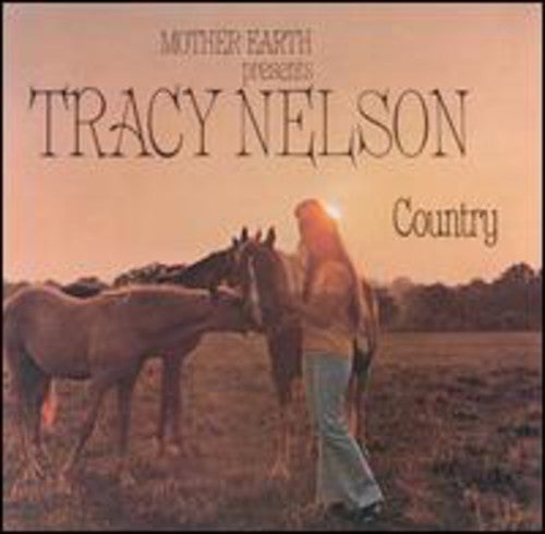 Tracy Nelson - Tracy Nelson Country [CD]