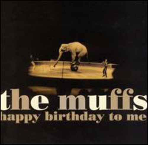 The Muffs - Happy Birthday to Me [CD]