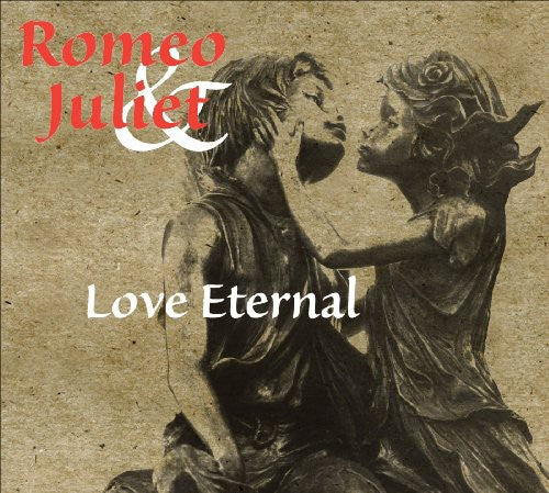 Romeo & Juliet: Love Eternal / Various - Romeo & Juliet: Love Eternal / Various [CD]