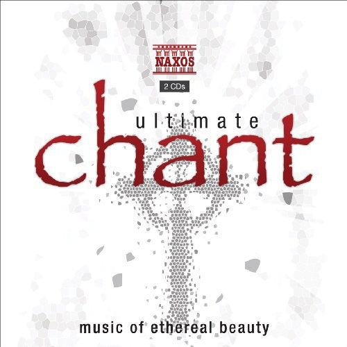 Various Artists - Ultimate Chant: Music of Ethereal Beauty / Various [2 CD]
