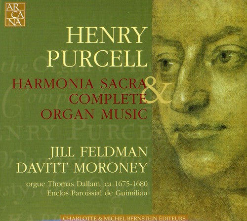 H. PURCELL - Harmonia Sacra & Complete Organ Music [Digipak]