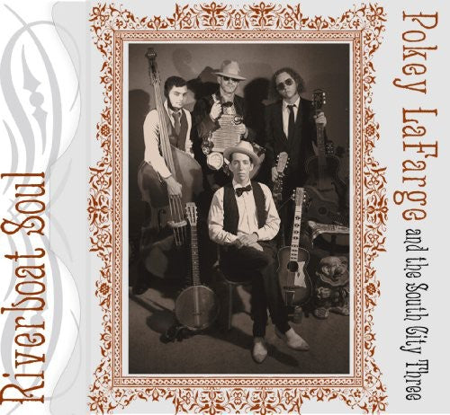 Pokey Lafarge & The South City Three - Riverboat Soul [CD] [New CD]