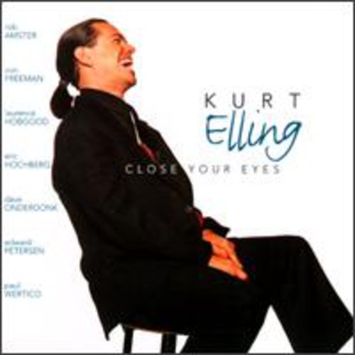 Kurt Elling - Close Your Eyes [CD]
