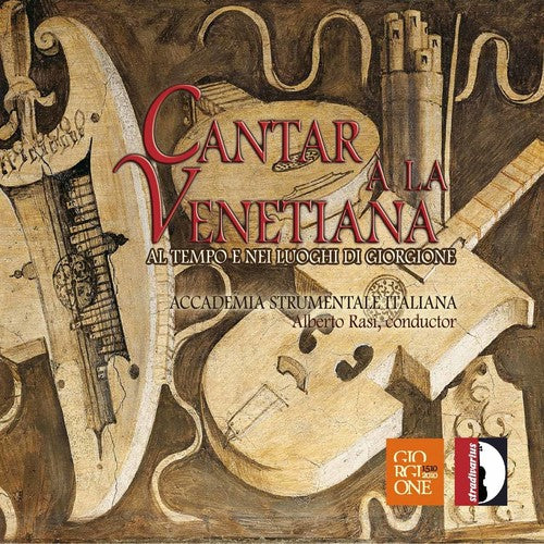 Alberto Rasi - Venetian Music at the Time & Place of Giorgione [CD]