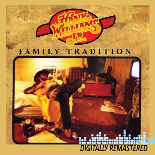 Hank Williams Jr. - Family Tradition [CD]