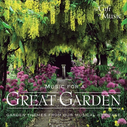 Various Artists - Music for a Great Garden / Various Music CD