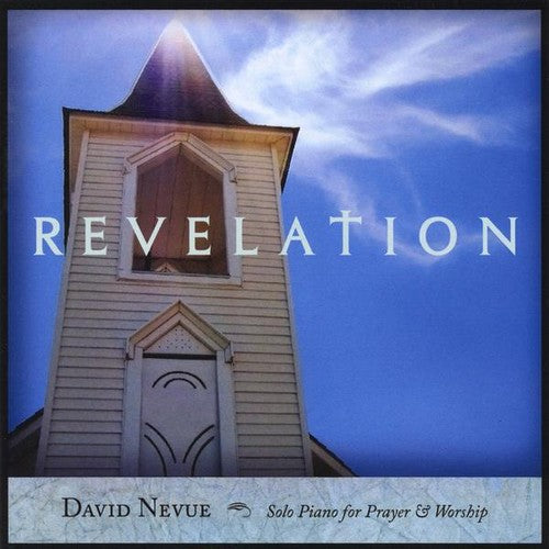 David Nevue - Revelation: Solo Piano for Prayer & Worship [CD]
