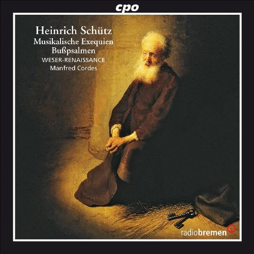 Bremen Weser-Renaissance - Musikalische Exequien [CD]