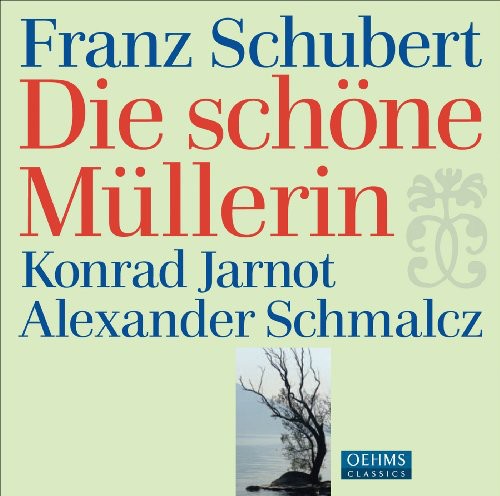 Konrad Jarnot - Die Schone Mullerin Music CD