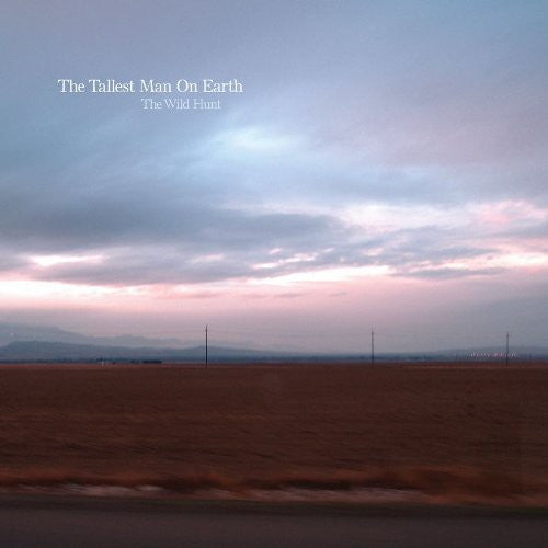 The Tallest Man On Earth - The Wild Hunt [LP] [New Vinyl]