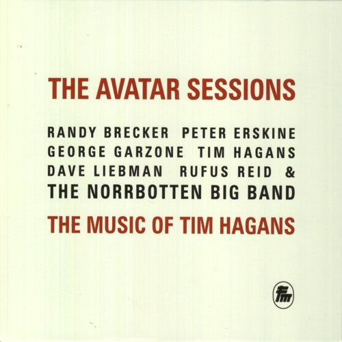 Norrbotten Big Band - The Avatar Sessions: The Music Of Tim Hagans Music CD