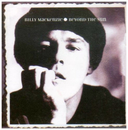 Mackenzie, Billy - Beyond The Sun [CD]