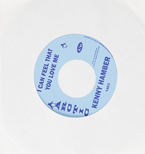 Kenny Hambler - I Can Feel That You Love Me / Hey Girl [7" Vinyl]