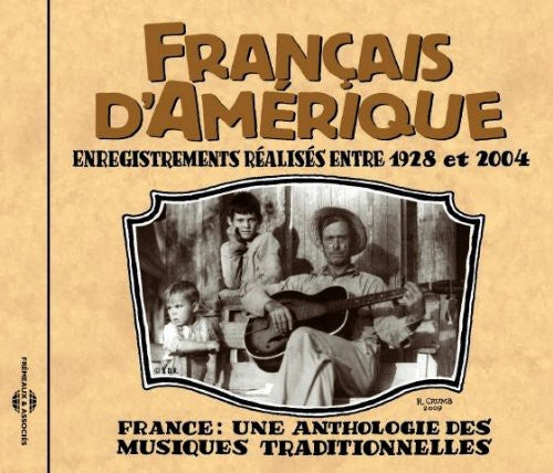 Francais Damerique-Canada 1928-2004 - Francais D'amerique: Canada 1928-2004 [CD]