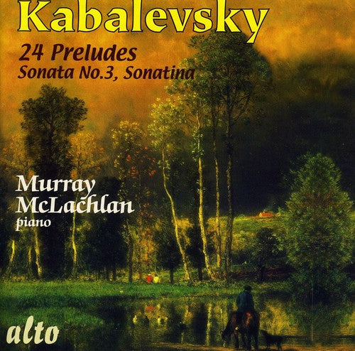 MURRAY MCLACHLAN - 24 Preludes: Sonata 3 Sonatina [CD]