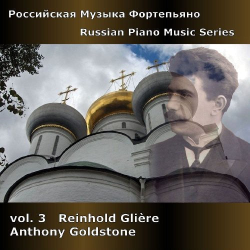 Anthony Goldstone - Russian Piano Music Series 3 Music CD