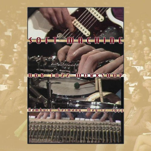 Soft Machine - Ndr Jazz Workshop Germany, May 17, 1973 [2 CD]