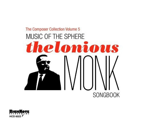 Music Of The Sphere-The Thelonious Mon - Music Of The Sphere: The Thelonious Monk Songbook [CD]