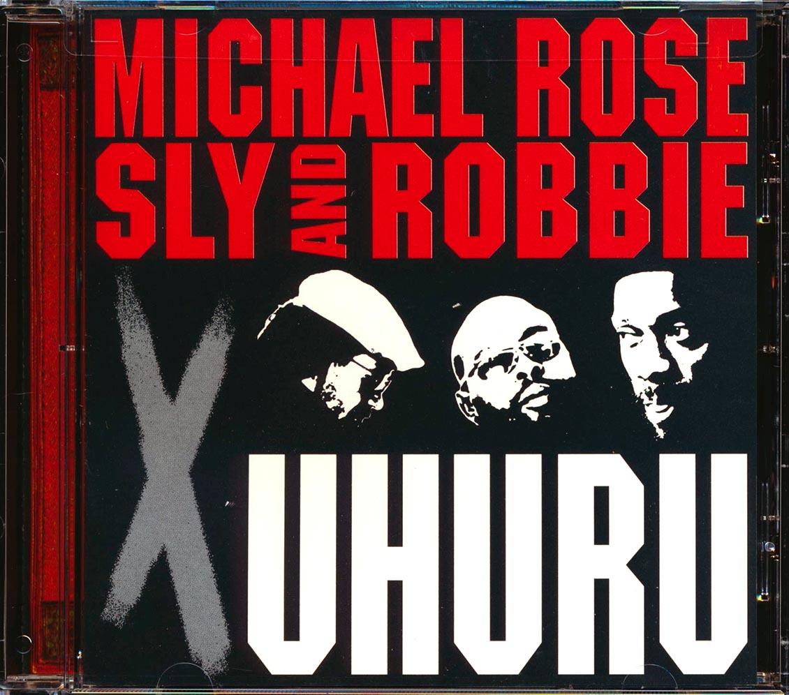 Michael Rose, Sly & Robbie - X Uhuru (Taxi Sessions) [New] [New CD]