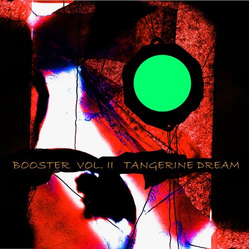 Tangerine Dream - Booster, Vol. II [2 CD]