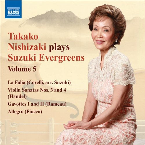 TAKAKO NISHIZAKI - Nishizaki Plays Suzuki Evergreens 5: Violin Sonata Music CD
