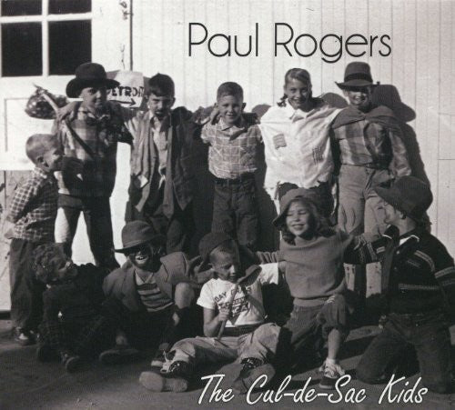 Paul Rogers - The Cul De Sac Kids Music CD