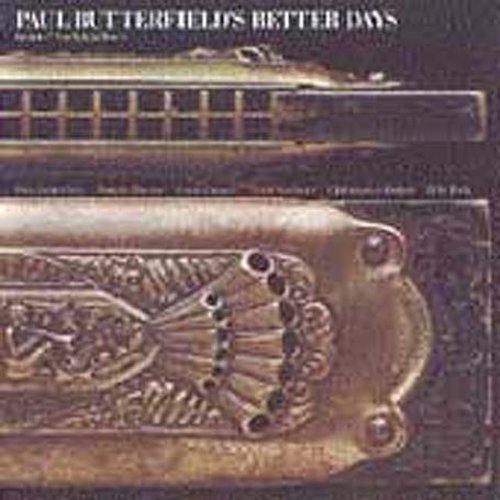 Paul Butterfield's Better Days - Better Days [CD]