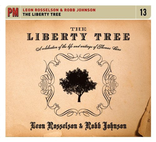 Leon Rosselson - The Liberty Tree: A Celebration Of The Life and Writings Of Thomas  Paine [2 CD]