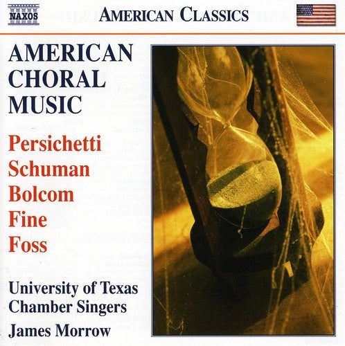 University of Texas Chamber Singers - American Choral Music [CD]
