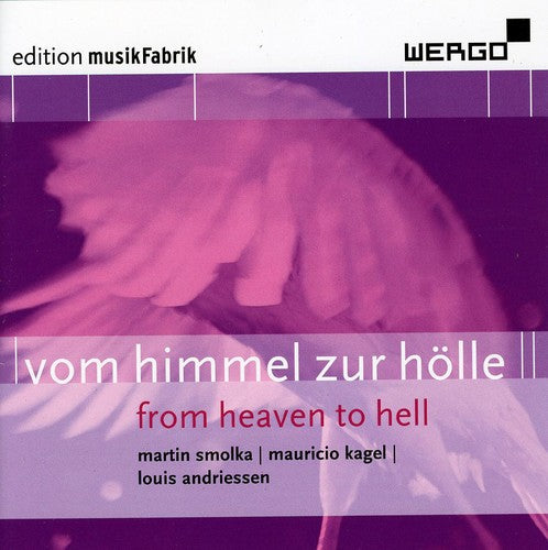 Musikfabrik - Vom Himmel Zur Holle Music CD