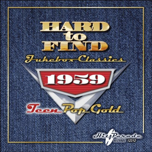 Hard To Find Jukebox Classics - Hard to Find Jukebox Classics 1959: Teen Pop Gold / Various [CD]