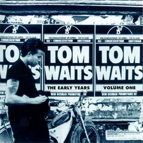 Tom Waits - The Early Years, Vol. 1 [LP] [New Vinyl]