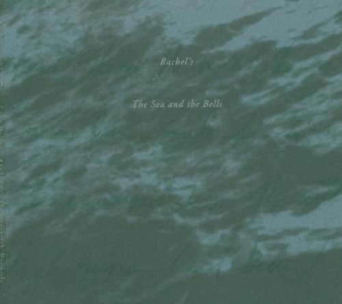 Rachels - Sea & Bells Music CD