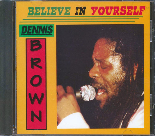 Dennis Brown - Believe In Yourself [New] [New CD]