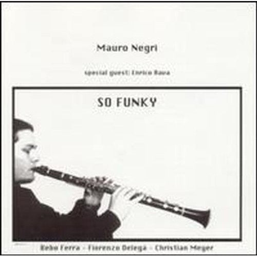 Mauro Negri - So Funky Feat.Enrico Rava [Import]