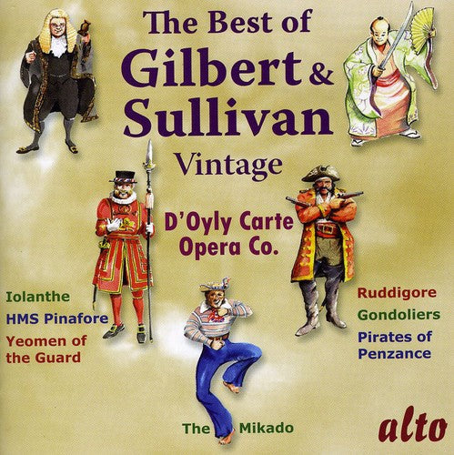 D'Oyly Carte Opera Company - Very Best of Vintage Gilbert & Sullivan [CD]