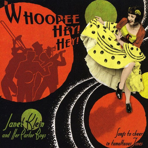 Janet Klein & Her Parlor Boys - Whoopee Hey Hey Music CD