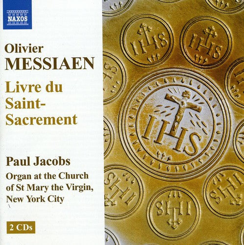 Paul Jacobs - Livre Du Saint-Sacrement [2 CD]