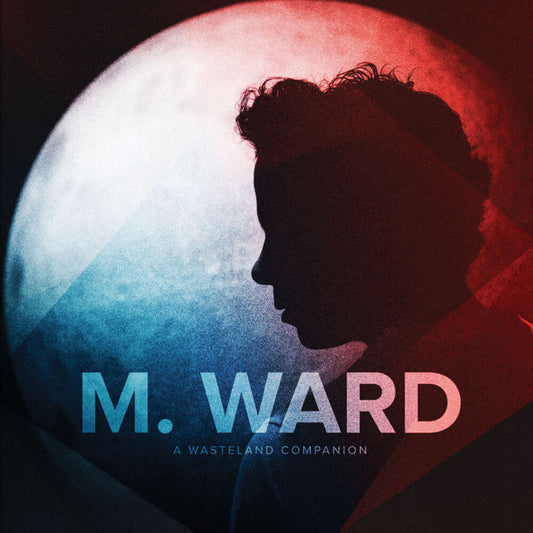 M. Ward - A Wasteland Companion [CD] [New CD]