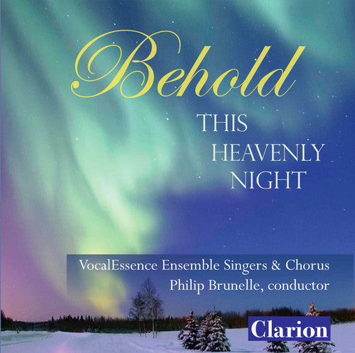 VocalEssence Ensemble Singers - Behold This Heavenly Night [CD]