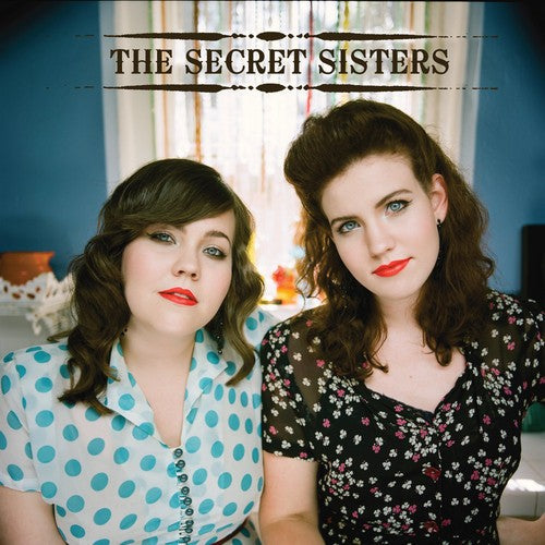 The Secret Sisters - Secret Sisters [LP] [New Vinyl]