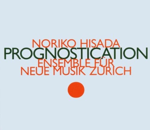 Zurich Ensemble Fur Neue Muzi - Prognostication Music CD