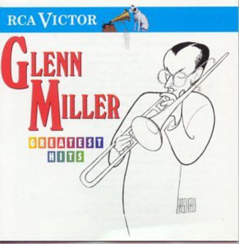Glenn Miller - Greatest Hits [CD]